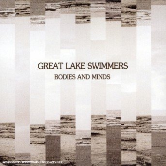 Bodies And Minds - Great Lake Swimmers - Muziek - Fargo - 3298490210376 - 11 januari 2010