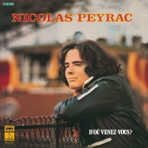 Cover for Nicolas Peyrac · D'où Venez-vous ? (CD) (2013)
