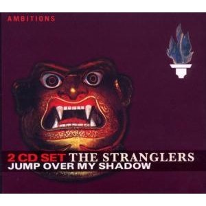 Jump over My Shadow - The Stranglers - Música -  - 4011222231376 - 14 de novembro de 2005