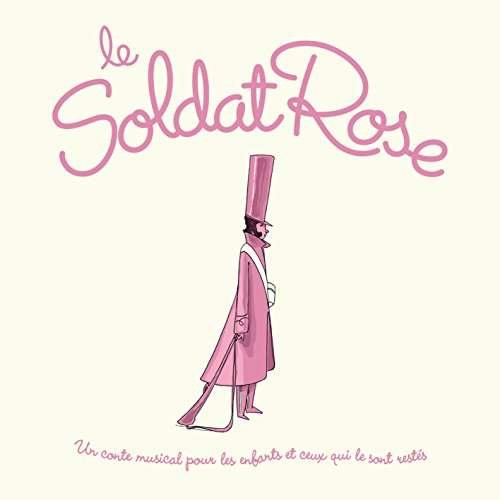 Cover for Le Soldat Rose (CD) (2017)