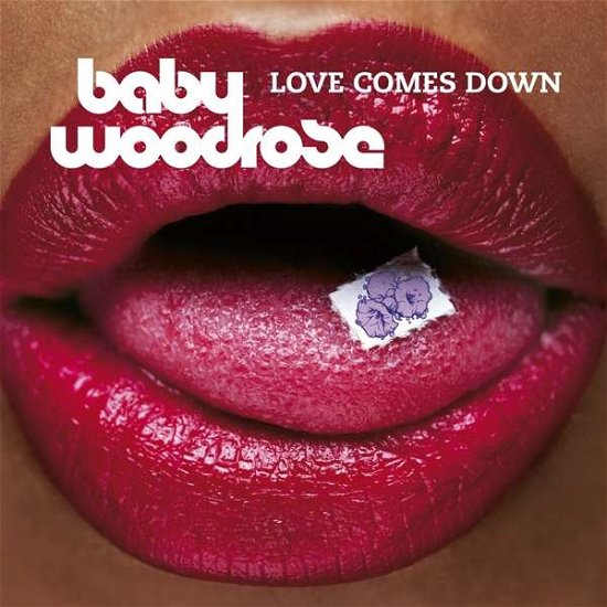 Cover for Baby Woodrose · Love Comes Down (Blue Vinyl) (LP)