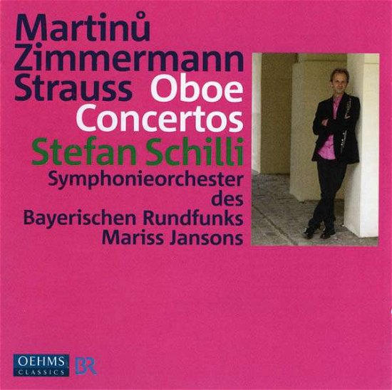 * Oboenkonzerte - Schilli,Stefan/SO Des BR/Jansons - Musik - OehmsClassics - 4260034867376 - 2012