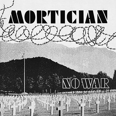 Cover for Mortician · No War &amp; More (CD) (2011)