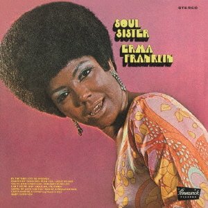 Soul Sister - Erma Franklin - Music - ULTRAVYBE - 4526180606376 - June 15, 2022