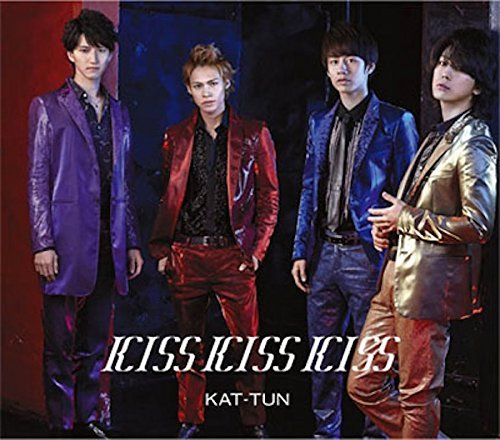 Cover for Kat-tun · Kiss Kiss Kiss (CD) [Japan Import edition] (2015)