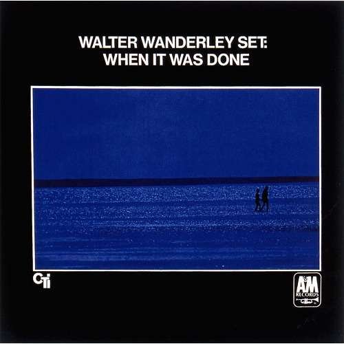 Cover for Walter Wanderley · When It Was Done (CD) (2018)