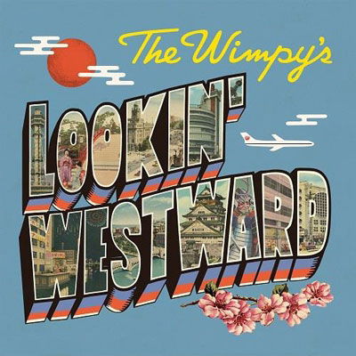 Cover for The Wimpys · Lookin` Westward (CD) [Japan Import edition] (2022)