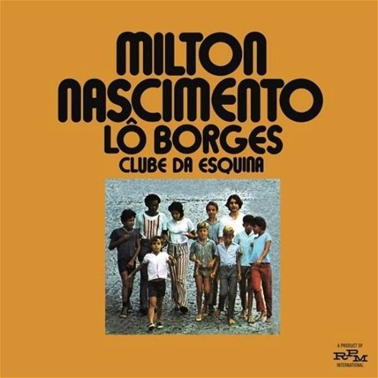 Clube Da Esquina - Nascimento, Milton & Lo Borges - Music - RPM RECORDS - 5013929599376 - October 16, 2014
