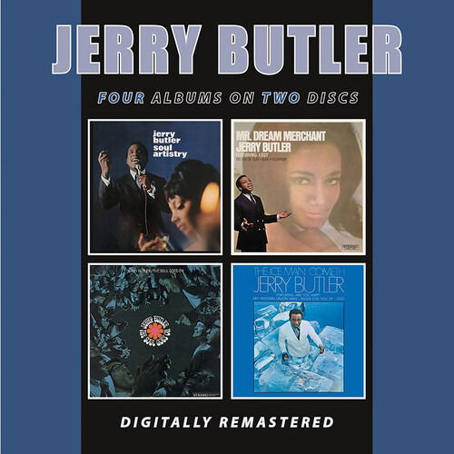 Cover for Jerry Butler · Soul Artistry / Mr. Dream Merchant / The Soul Goes On / The Ice Man Cometh (CD) (2025)