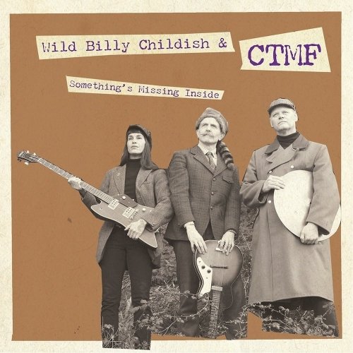 Cover for Wild Billy Childish &amp; Ctmf · Something's Missing Inside / Walking On The Water (LP) (2018)