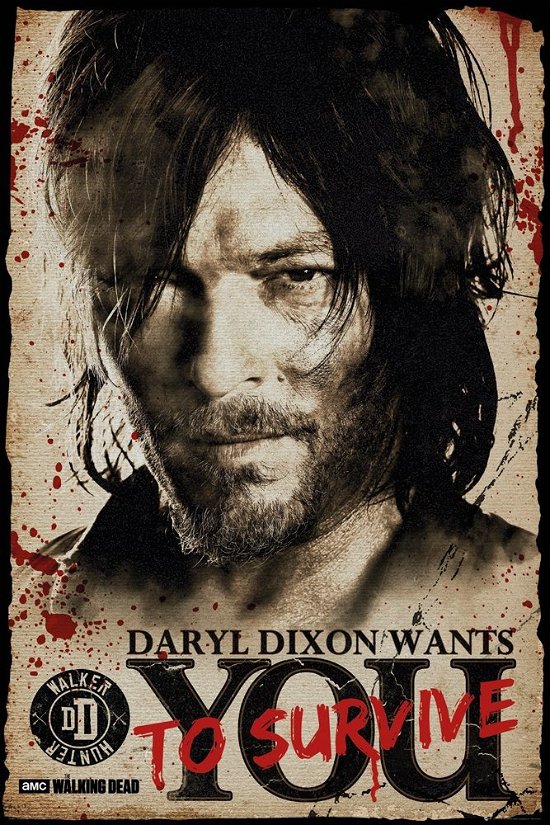 Cover for Walking Dead (The) · Walking Dead (The): Daryl Needs You (Poster Maxi 61x91,5 Cm) (Toys)