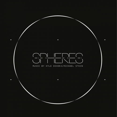 Spheres - Original Soundtrack / Kyle Dixon & Michael Stein - Musique - INVADA RECORDS - 5051083141376 - 9 août 2019