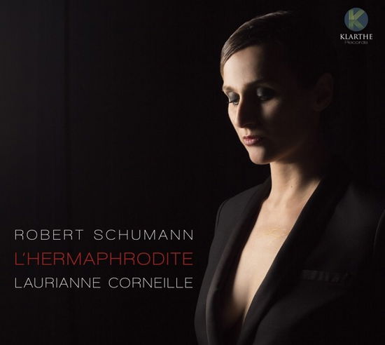 Lhermaphrodite - Laurianne Corneille - Music - KLARTHE - 5051083154376 - March 6, 2020