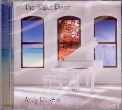 Cover for Andy Rogers · The White Piano (CD)