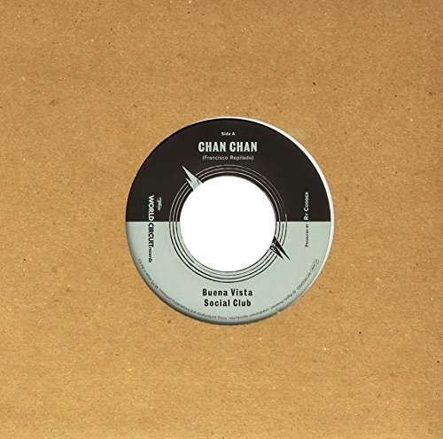 Cover for Buena Vista Social Club · Chan Chan (7&quot;) [Limited edition] (2015)
