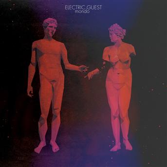 Cover for Electric Guest · Mondo (CD) (2012)