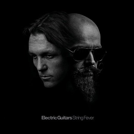 Electric Guitars · String Fever (CD) (2015)