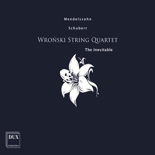 Cover for Mendelssohn / Wronski String Quartet · Inevitable (CD) (2008)