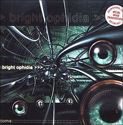 Coma - Bright Ophidia - Musiikki - METAL MIND - 5907785023376 - maanantai 10. maaliskuuta 2003