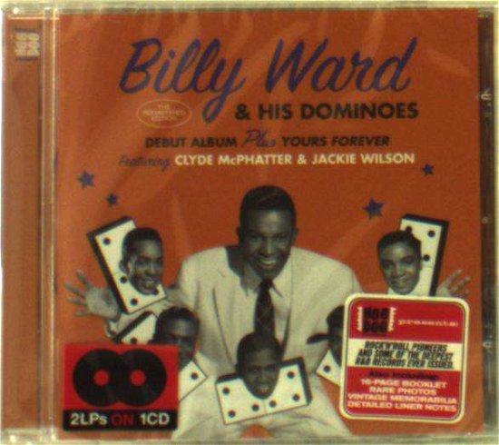 Debut Album / Yours Forever - Billy Ward & His Dominoes - Muziek - HOO DOO RECORDS - 8436559464376 - 2018