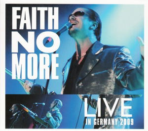 Cover for Faith No More · Live in Germany 2009 (CD) (2014)