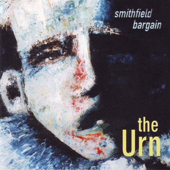 Cover for The Urn · The Urn - Smithfield Bargain (CD) (2021)