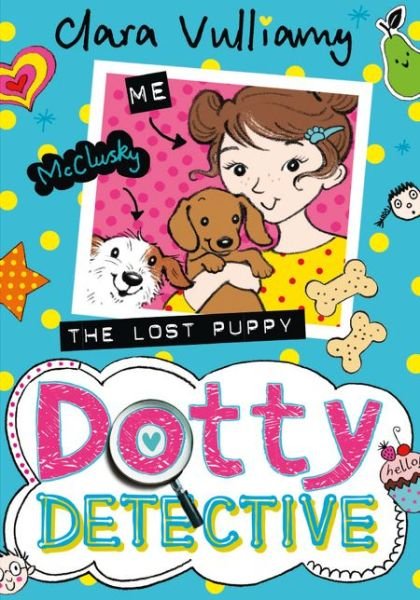 Cover for Clara Vulliamy · The Lost Puppy - Dotty Detective (Paperback Book) [Amazon Kindle edition] (2017)