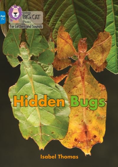 Cover for Isabel Thomas · Hidden Bugs: Band 04/Blue - Collins Big Cat Phonics for Letters and Sounds – Age 7+ (Paperback Book) (2021)