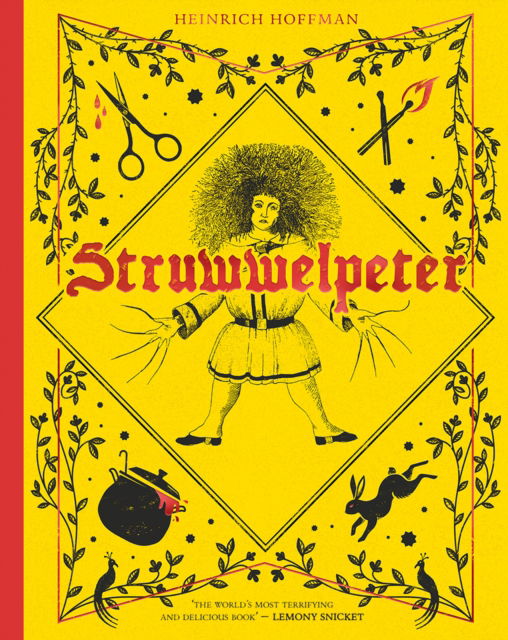 Struwwelpeter - Heinrich Hoffmann - Kirjat - HarperCollins Publishers - 9780008644376 - torstai 24. lokakuuta 2024