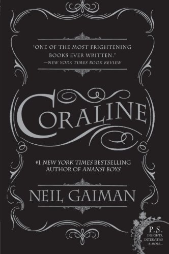 Coraline - Neil Gaiman - Bøger - William Morrow Paperbacks - 9780061139376 - 29. august 2006