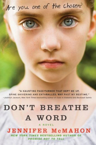 Cover for Jennifer McMahon · Don't Breathe a Word: A Novel (Paperback Book) [Original edition] (2011)