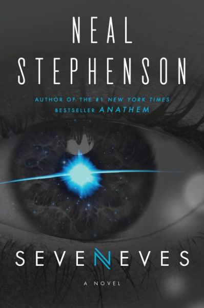 Seveneves: A Novel - Neal Stephenson - Books - HarperCollins - 9780062190376 - May 19, 2015