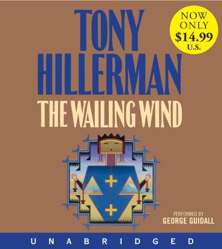 The Wailing Wind Low Price CD - Tony Hillerman - Audio Book - HarperCollins - 9780062314376 - October 15, 2013