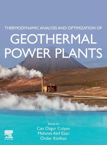 Cover for Thermodynamic Analysis and Optimization of Geothermal Power Plants (Hardcover Book) (2021)