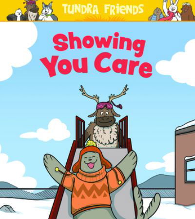 Cover for Aviaq Johnston · Showing You Care: English Edition - Social Emotional Learning (Paperback Bog) [English edition] (2020)