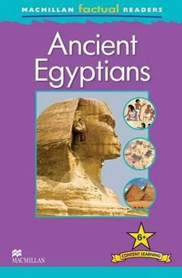 Cover for Philip Steele · Macmillan Factual Readers: Ancient Egyptians (Pocketbok) (2011)