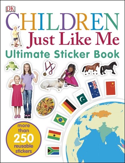 Cover for Dk · Children Just Like Me Ultimate Sticker Book - DK Children Just Like Me (Paperback Book) (2016)