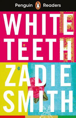 Penguin Readers Level 7: White Teeth (ELT Graded Reader) - Zadie Smith - Livros - Penguin Random House Children's UK - 9780241463376 - 5 de novembro de 2020