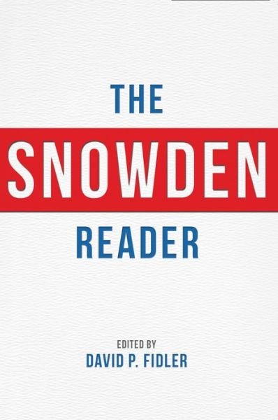 Cover for Edward Snowden · The Snowden Reader (Paperback Book) (2015)