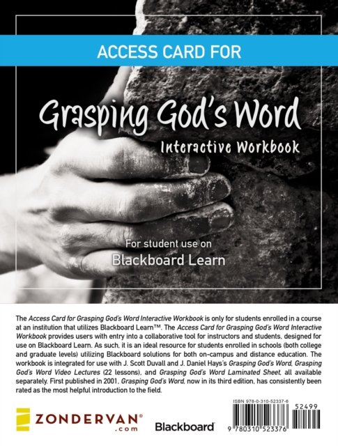 Access Card for Grasping God's Word Interactive Workbook: For Student Use on the Blackboard Learn (TM) Platform - J. Scott Duvall - Bücher - Zondervan - 9780310523376 - 30. Juli 2015