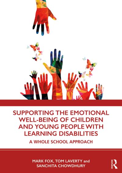 Cover for Mark Fox · Supporting the Emotional Well-being of Children and Young People with Learning Disabilities: A Whole School Approach (Paperback Book) (2019)