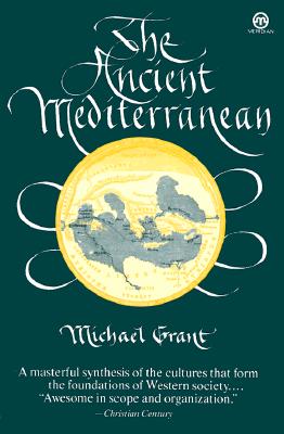 Cover for Michael Grant · The Ancient Mediterranean (Pocketbok) (1988)