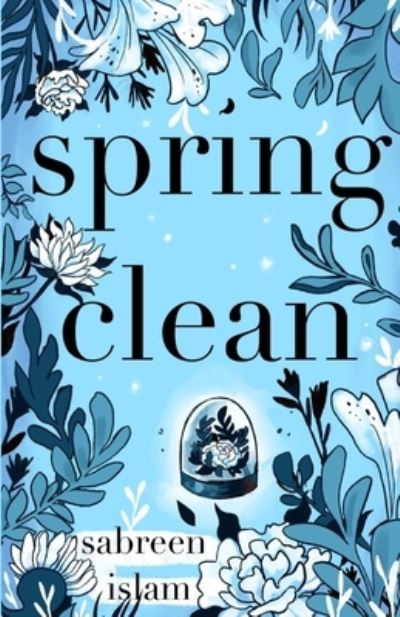 Cover for Sabreen Islam · Spring Clean (Paperback Book) (2022)