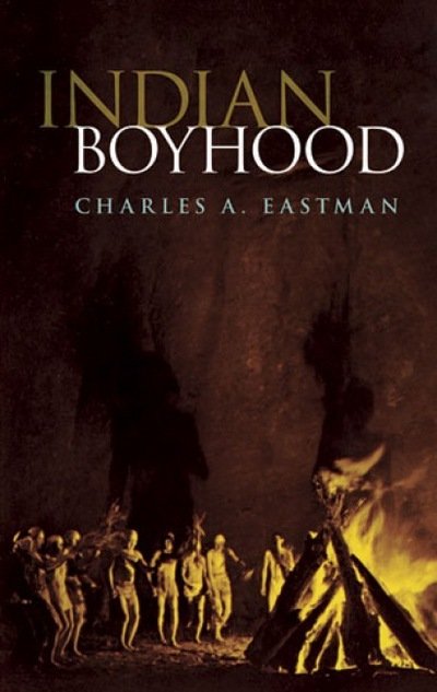 Cover for Charles Eastman · Indian Boyhood - Native American (Paperback Bog) [New edition] (2003)