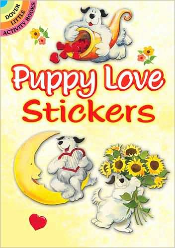 Cover for Hans Wilhelm · Puppy Love Stickers - Dover Little Activity Books Stickers (Paperback Book) (2010)