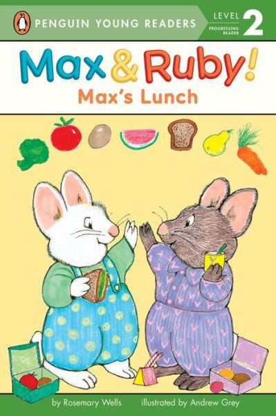 Cover for Rosemary Wells · Max's Lunch - Max and Ruby (Paperback Book) (2017)