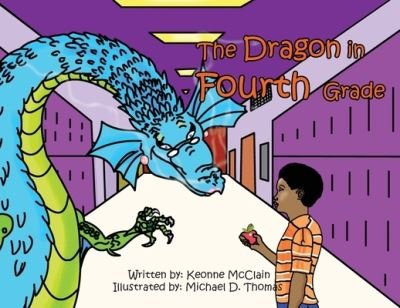 Cover for Keonne McClain · Dragon in 4th Grade (Book) (2023)