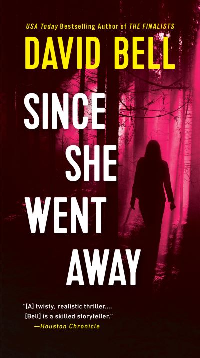 Cover for David Bell · Since She Went Away (Paperback Bog) (2022)