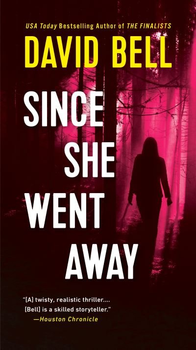 Cover for David Bell · Since She Went Away (Paperback Book) (2022)