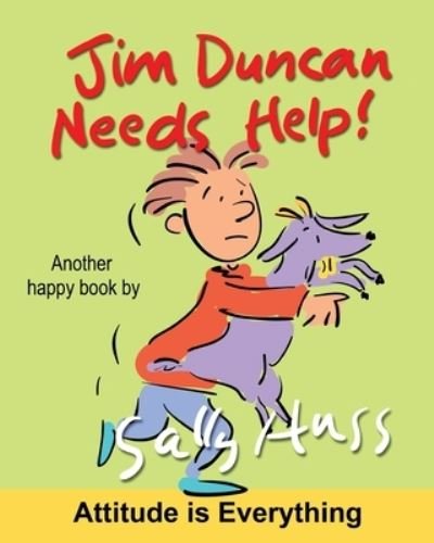 Cover for Sally Huss · Jim Duncan Needs Help! (Taschenbuch) (2014)